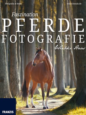 cover image of Faszination Pferdefotografie